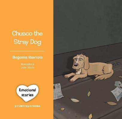 Vorderes Coverbild Chusco the stray dog