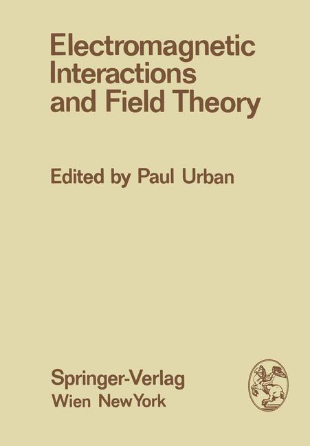 Vorderes Coverbild Electromagnetic Interactions and Field Theory