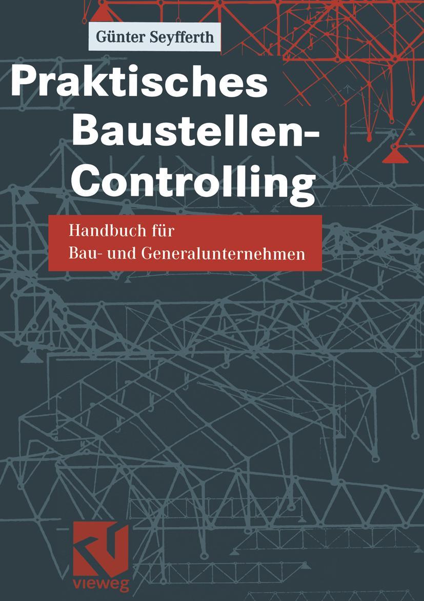 Vorderes Coverbild Praktisches Baustellen-Controlling