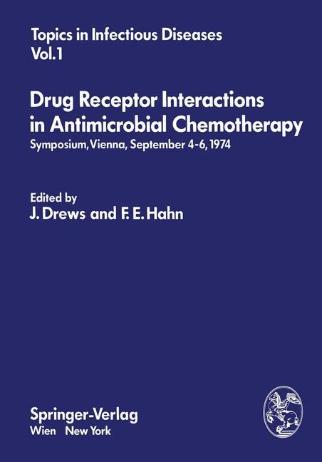 Vorderes Coverbild Drug Receptor Interactions in Antimicrobial Chemotherapy