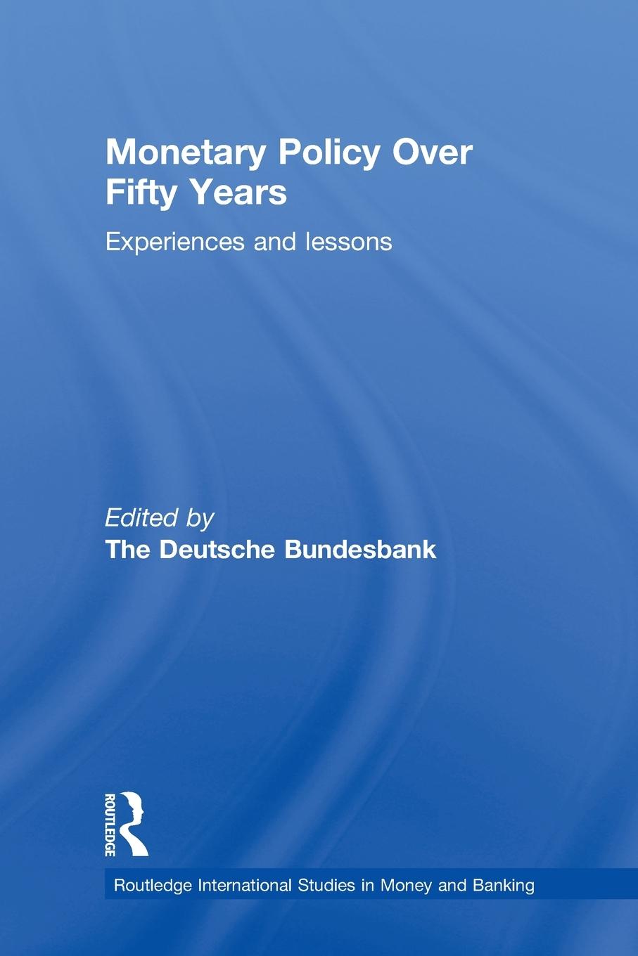 Vorderes Coverbild Monetary Policy Over Fifty Years