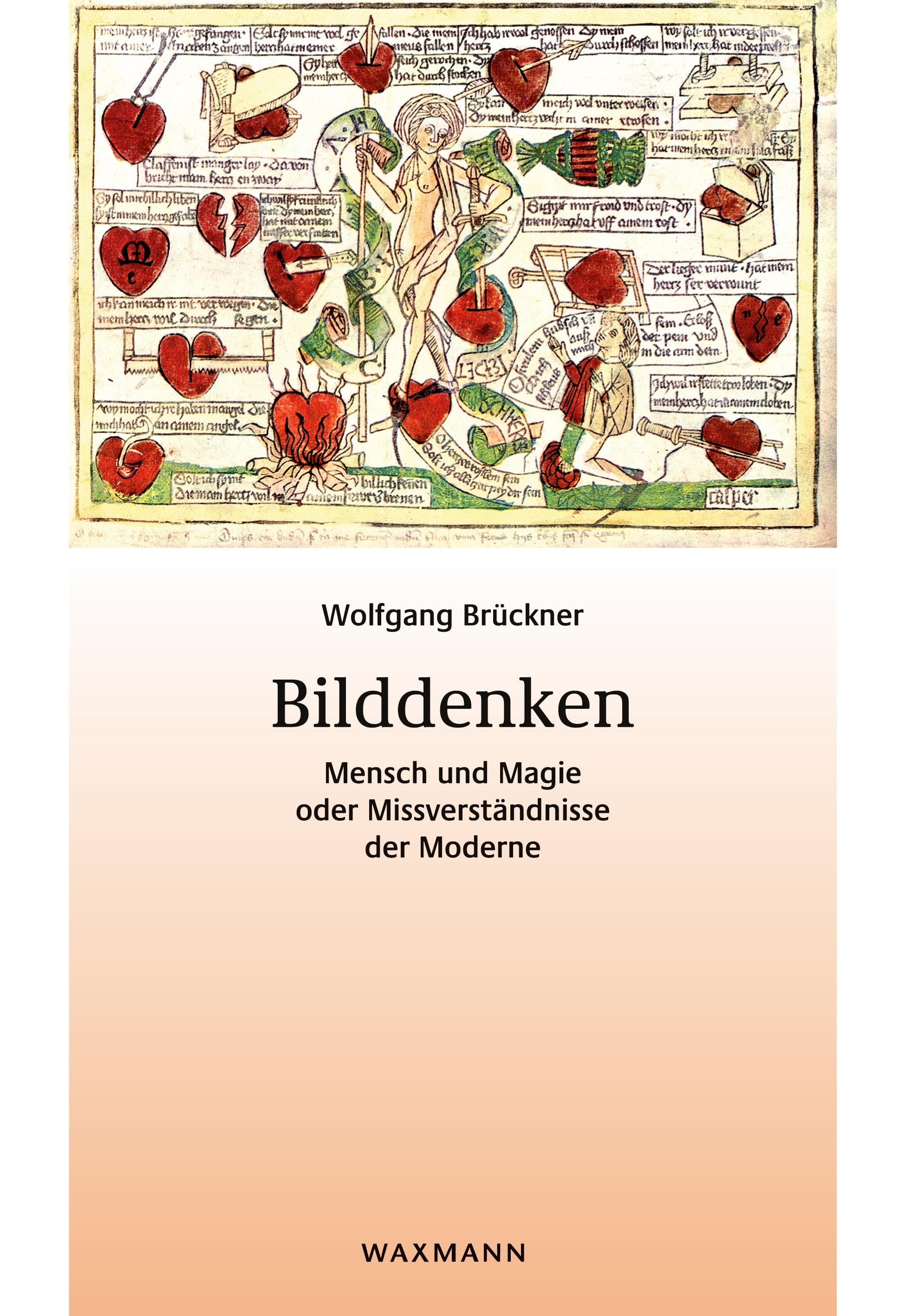 Vorderes Coverbild Bilddenken. Mensch und Magie oder Missverständnisse der Moderne