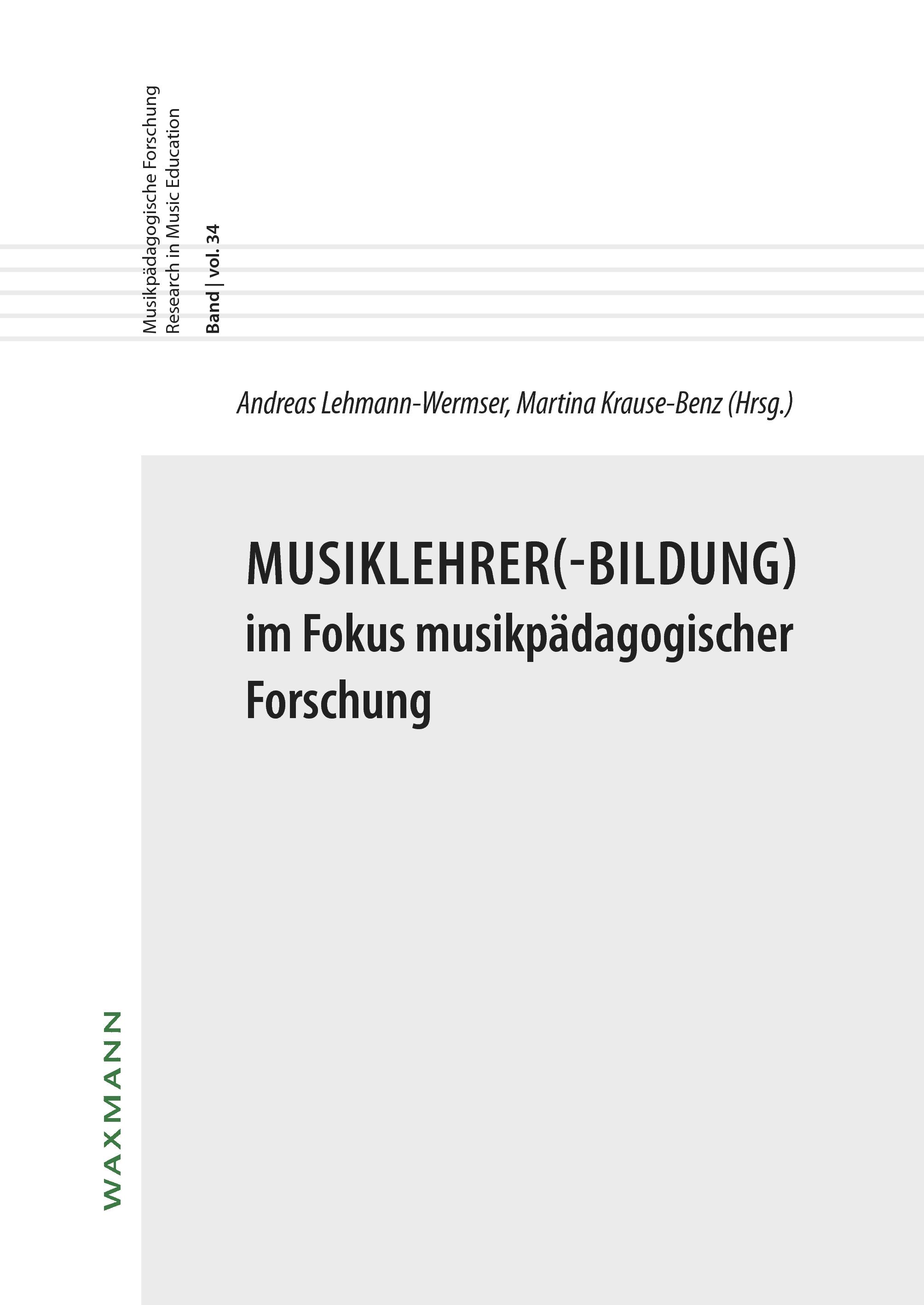 Vorderes Coverbild Musiklehrer(-Bildung) im Fokus musikpädagogischer Forschung