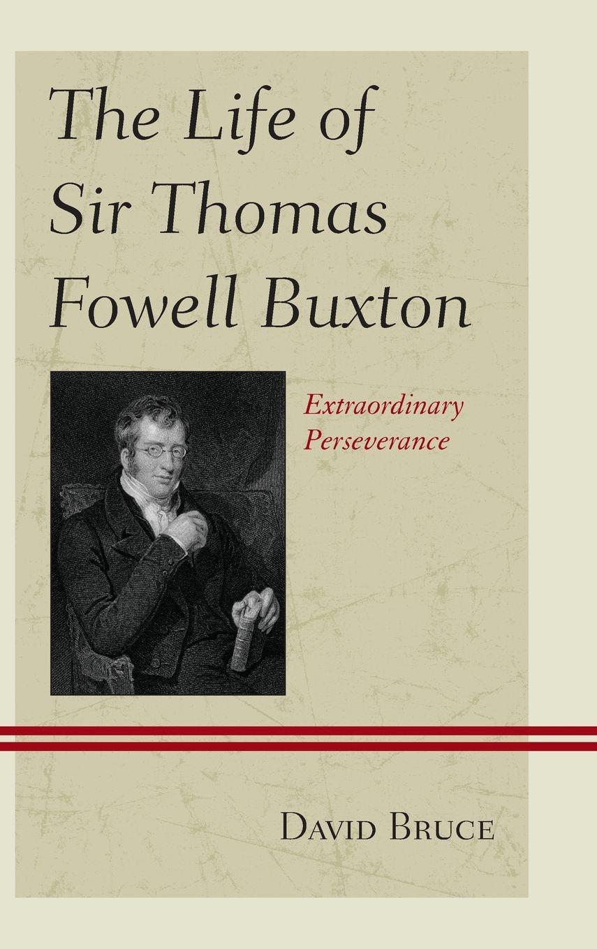 Vorderes Coverbild Life of Sir Thomas Fowell Buxton