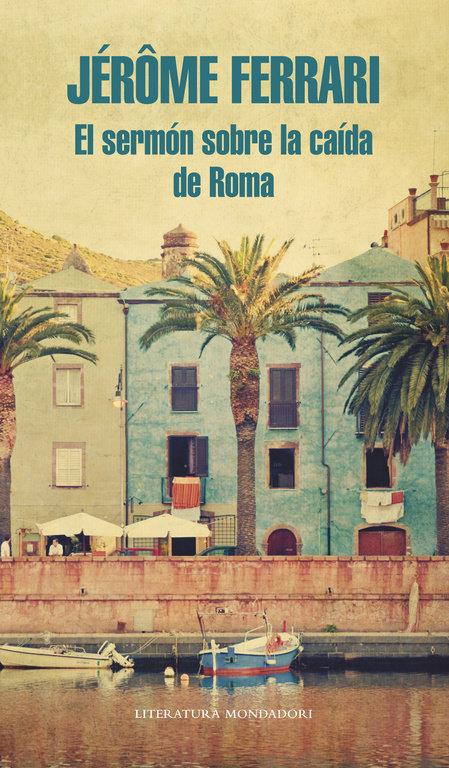 Vorderes Coverbild El sermón sobre la caída de Roma