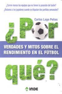 Vorderes Coverbild ¿Por qué? : verdades y mitos sobre el rendimiento en el fútbol
