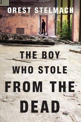 Vorderes Coverbild The Boy Who Stole from the Dead