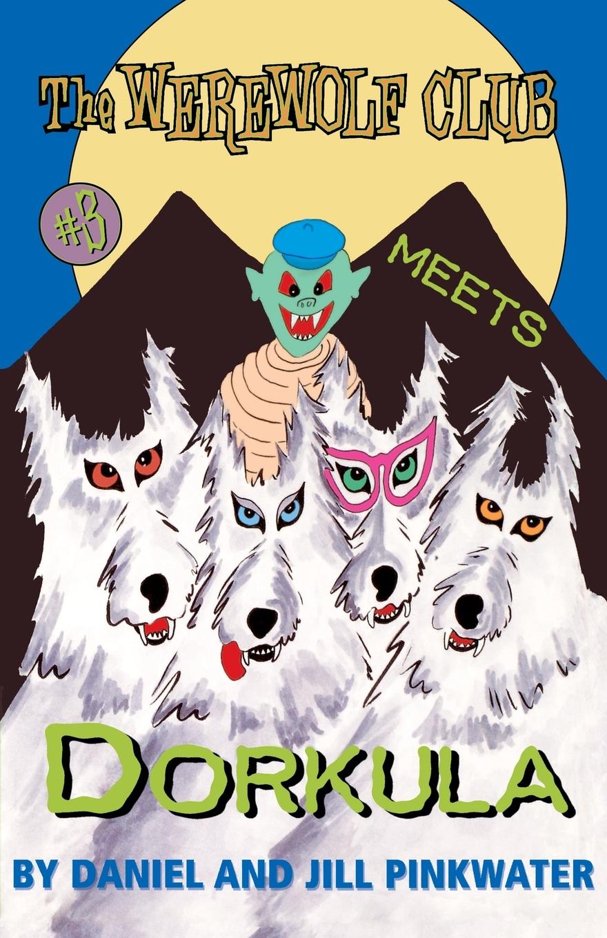 Vorderes Coverbild The Werewolf Club Meets Dorkula