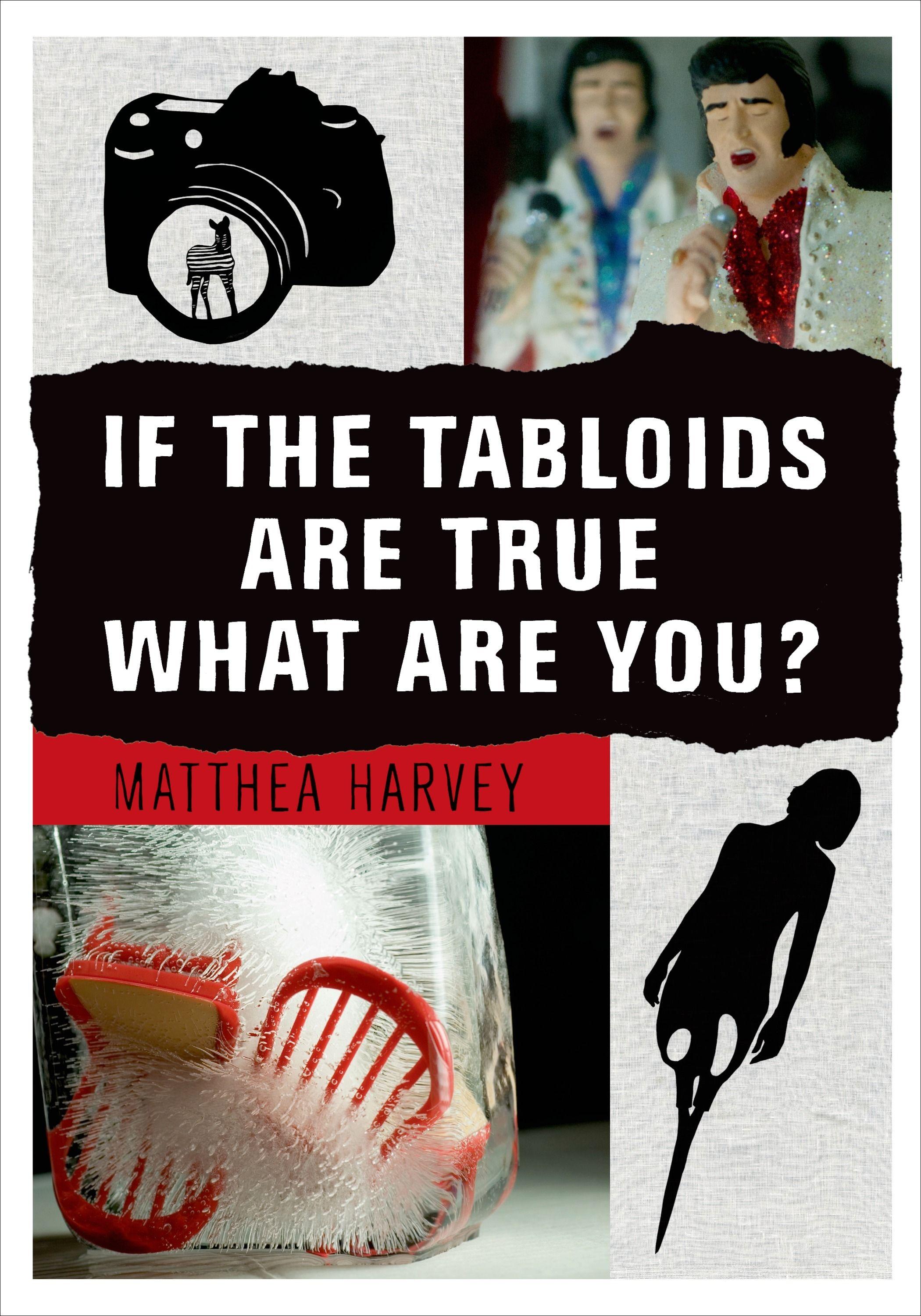Vorderes Coverbild If the Tabloids Are True What Are You?