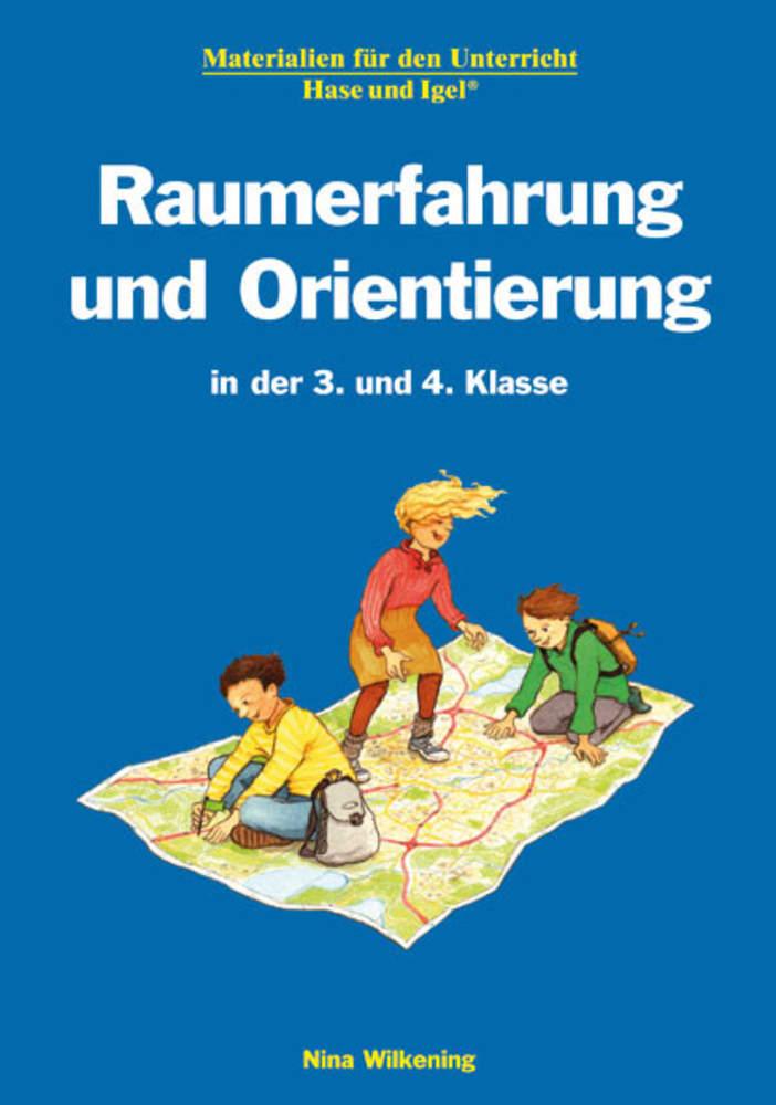 Vorderes Coverbild Raumerfahrung und Orientierung in der 3. und 4. Klasse