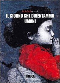 Vorderes Coverbild Il giorno che diventammo umani