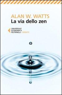 Vorderes Coverbild La via dello zen