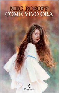 Vorderes Coverbild Come vivo ora