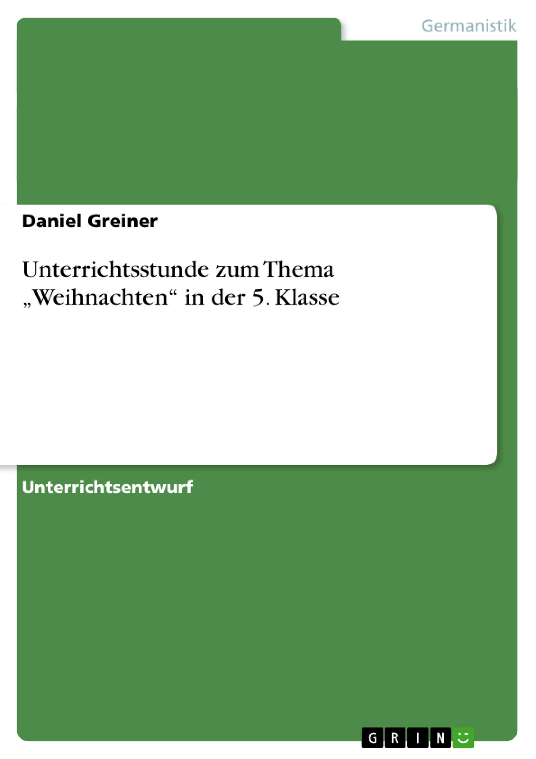 Vorderes Coverbild Unterrichtsstunde zum Thema "Weihnachten" in der 5. Klasse