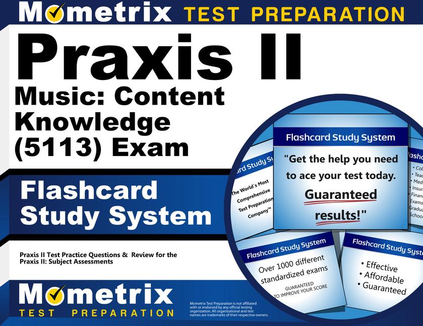 Vorderes Coverbild Praxis II Music: Content Knowledge (5113) Exam Flashcard Study System