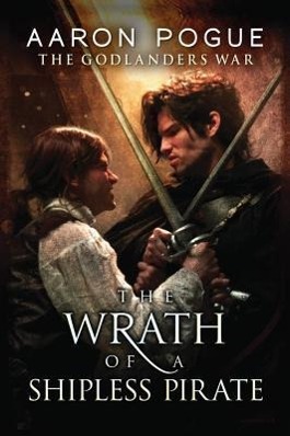 Vorderes Coverbild The Wrath of a Shipless Pirate