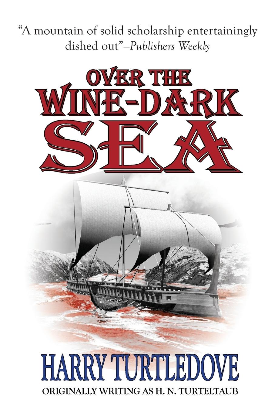 Vorderes Coverbild Over the Wine-Dark Sea