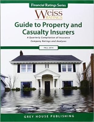 Vorderes Coverbild Weiss Ratings Guide to Property & Casualty Insurers, Fall 2014