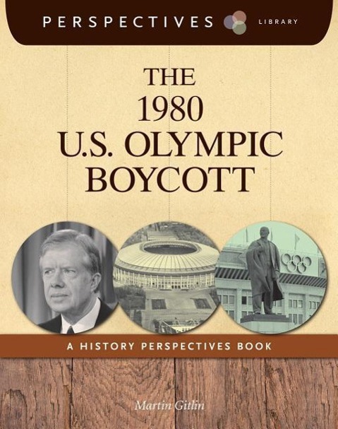 Vorderes Coverbild The 1980 U.S. Olympic Boycott