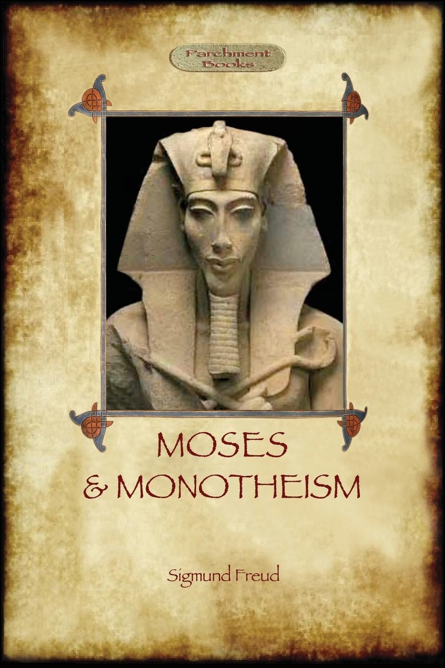 Vorderes Coverbild Moses and Monotheism