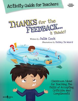 Vorderes Coverbild Thanks for the Feedback, I Think Activity Guide for Teachers