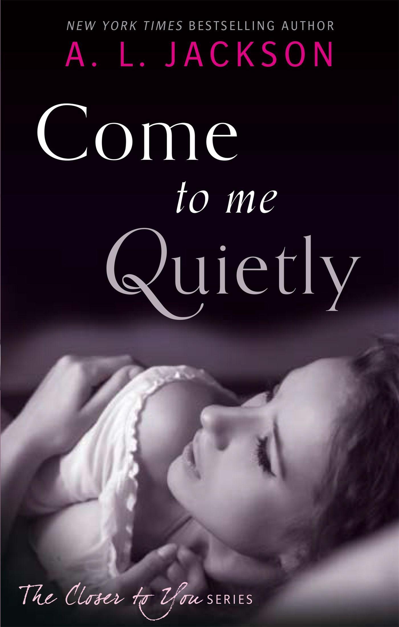 Vorderes Coverbild Come to Me Quietly