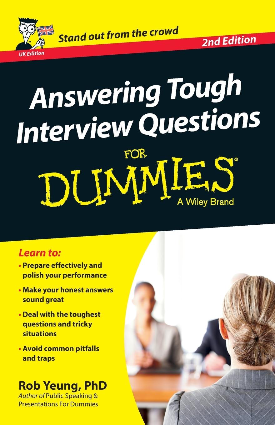 Vorderes Coverbild Answering Tough Interview Questions for Dummies, UK Edition