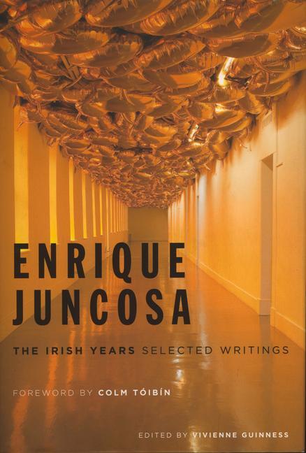 Vorderes Coverbild Enrique Juncosa: The Irish Years