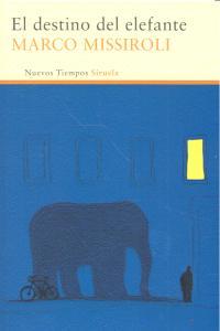 Vorderes Coverbild El destino del elefante