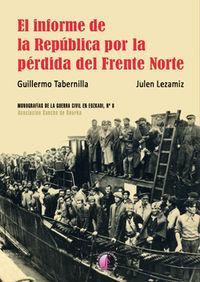 Vorderes Coverbild El informe de la República por la pérdida del Frente Norte