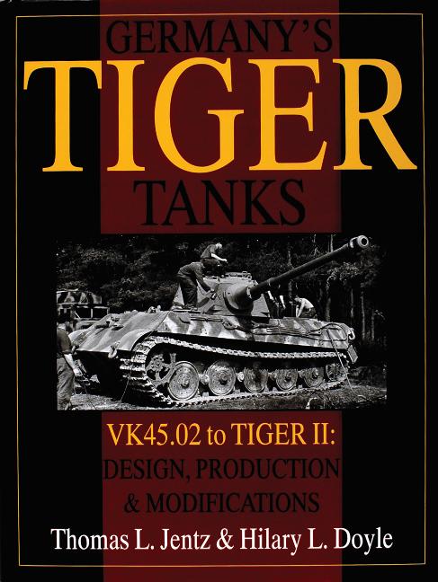 Vorderes Coverbild Germany's Tiger Tanks