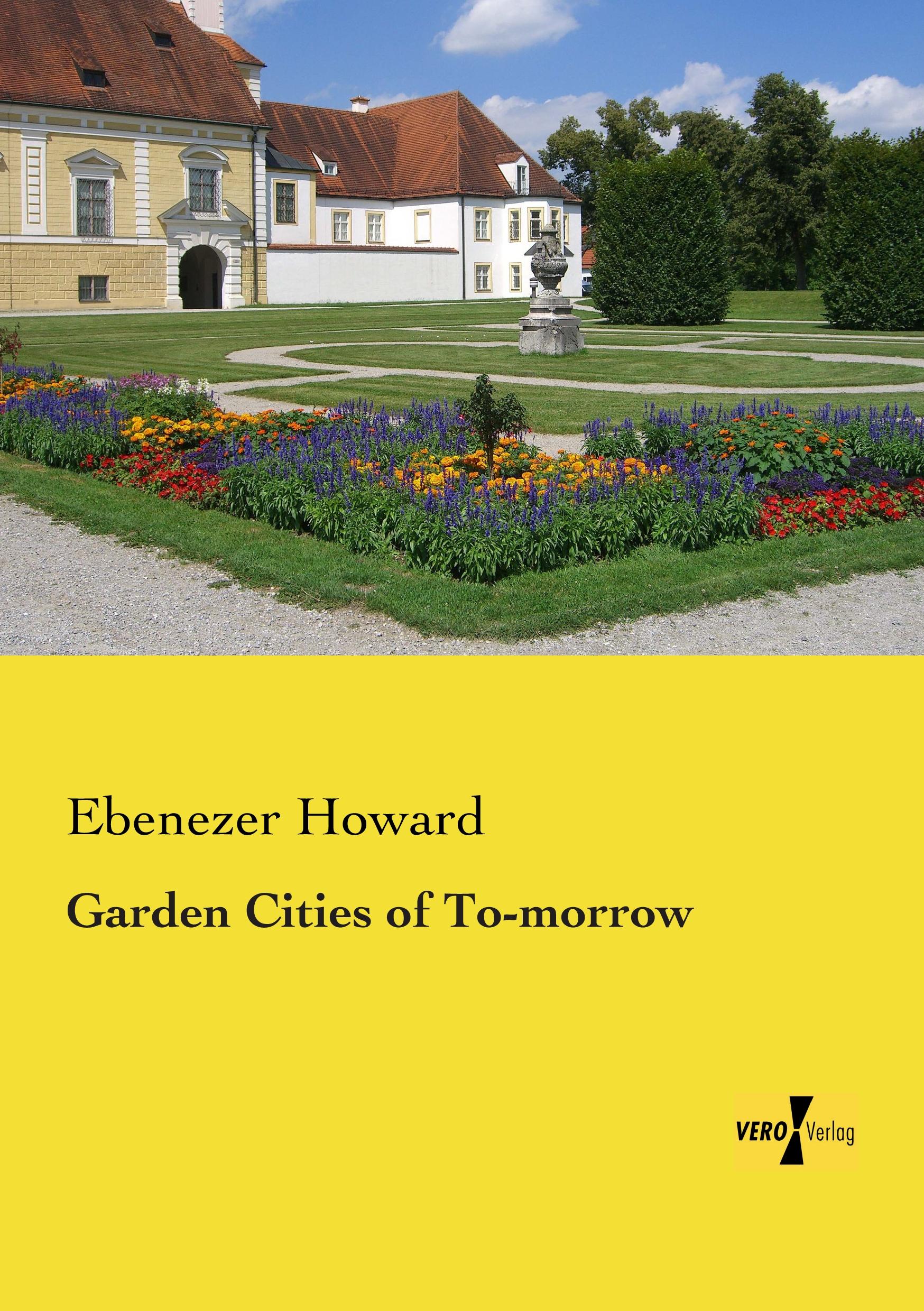 Vorderes Coverbild Garden Cities of To-morrow