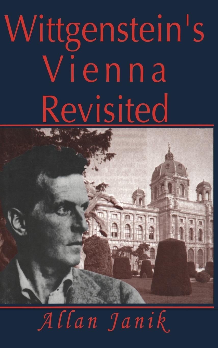 Vorderes Coverbild Wittgenstein's Vienna Revisited