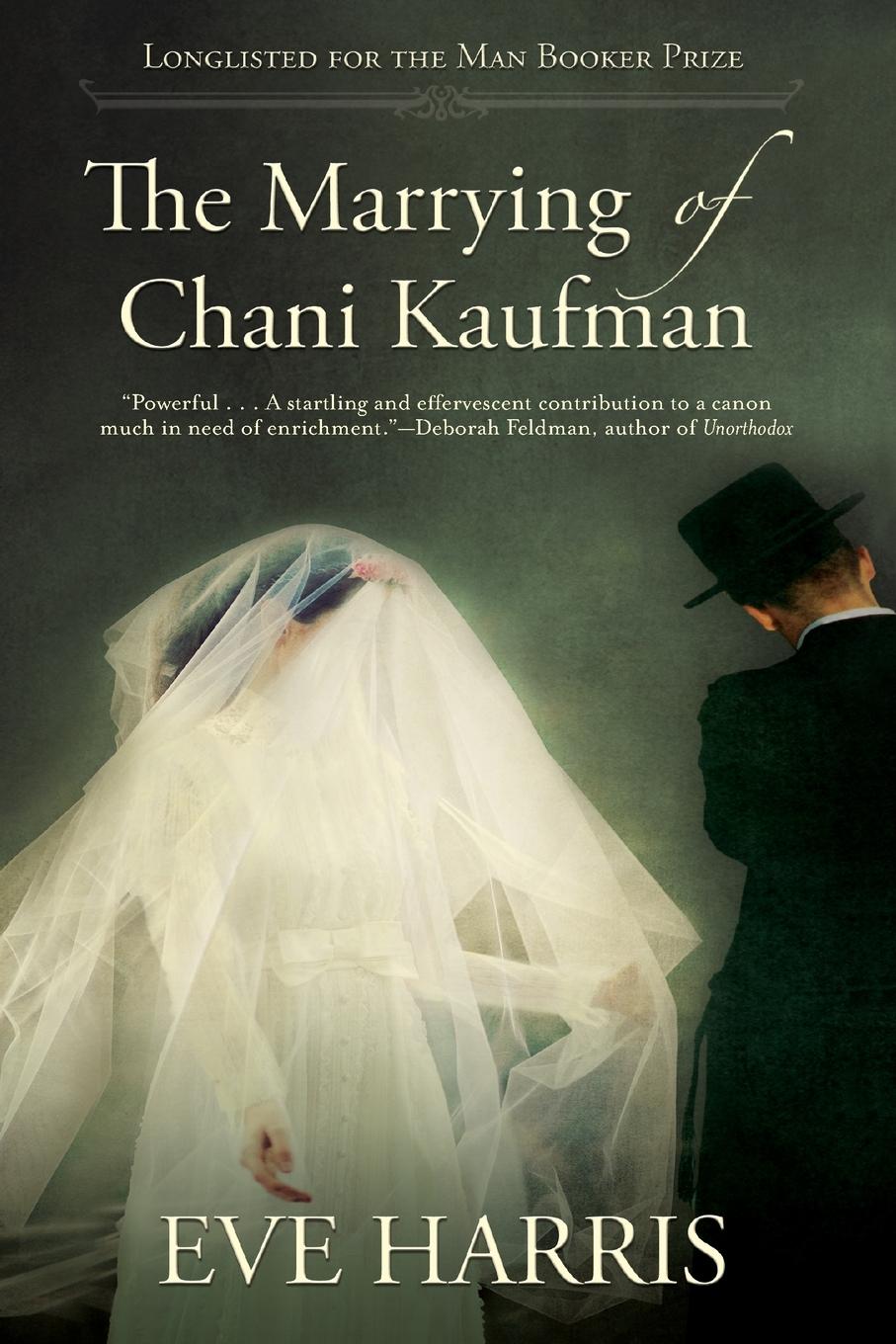 Vorderes Coverbild The Marrying of Chani Kaufman