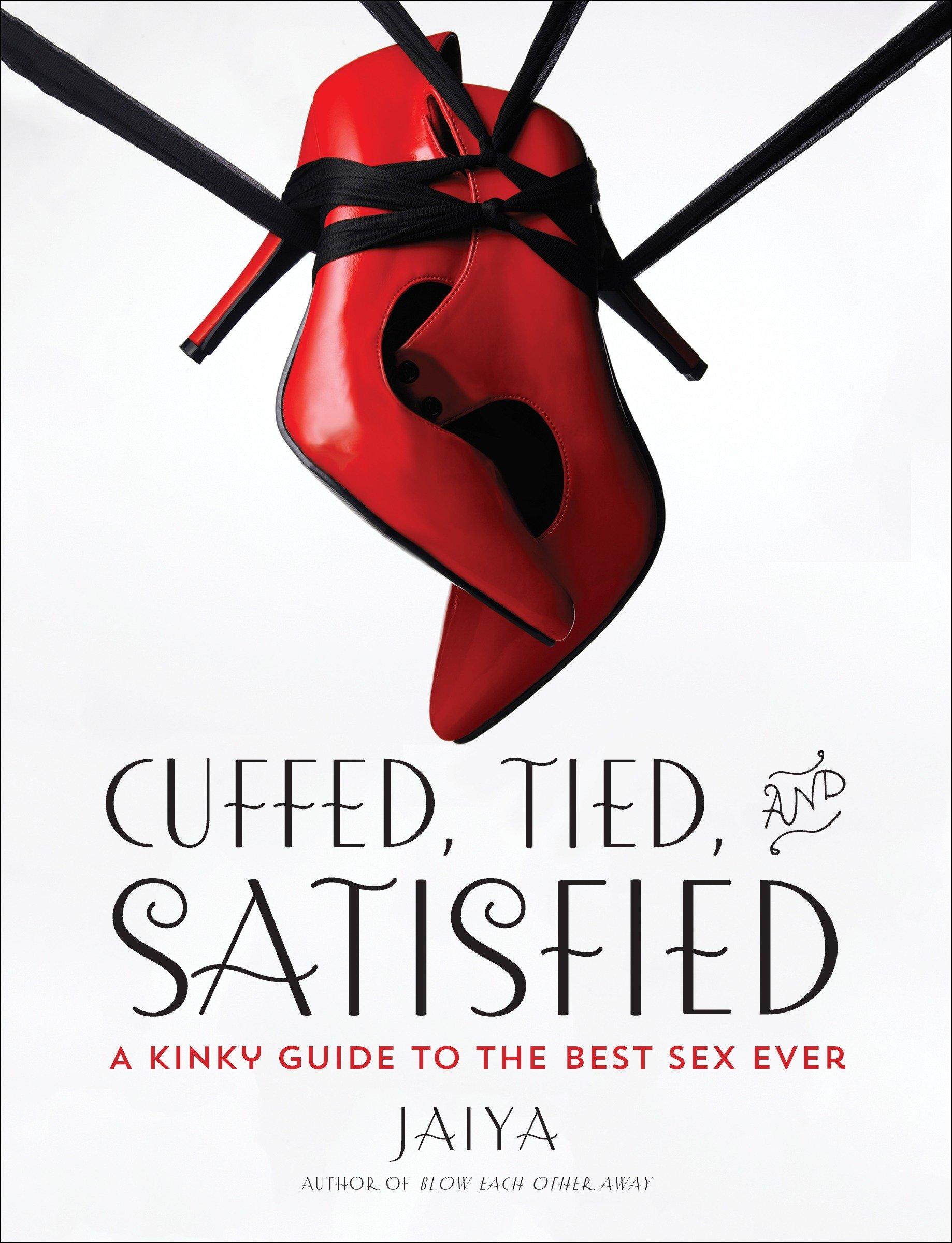 Vorderes Coverbild Cuffed, Tied, and Satisfied