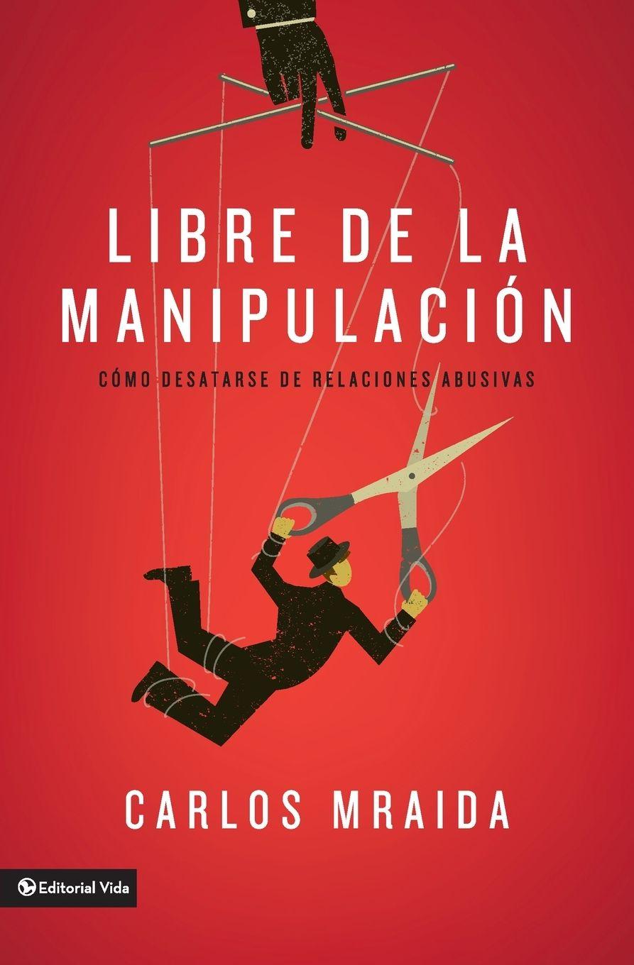 Vorderes Coverbild El Libre de la manipulaci¿¿n