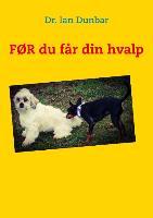 Vorderes Coverbild FØR du får din hvalp
