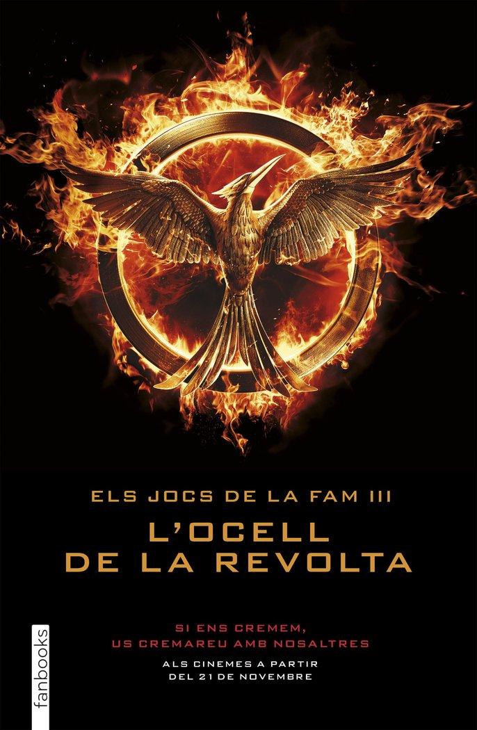 Vorderes Coverbild Els Jocs de la Fam 3. L'ocell de la revolta