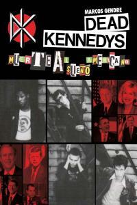 Vorderes Coverbild Dead Kennedys : muerte al sueño americano