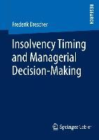 Vorderes Coverbild Insolvency Timing and Managerial Decision-Making