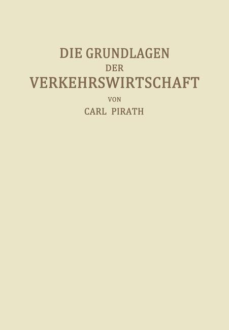 Vorderes Coverbild Die Grundlagen der Verkehrswirtschaft