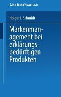 Vorderes Coverbild Markenmanagement bei erklärungsbedürftigen Produkten
