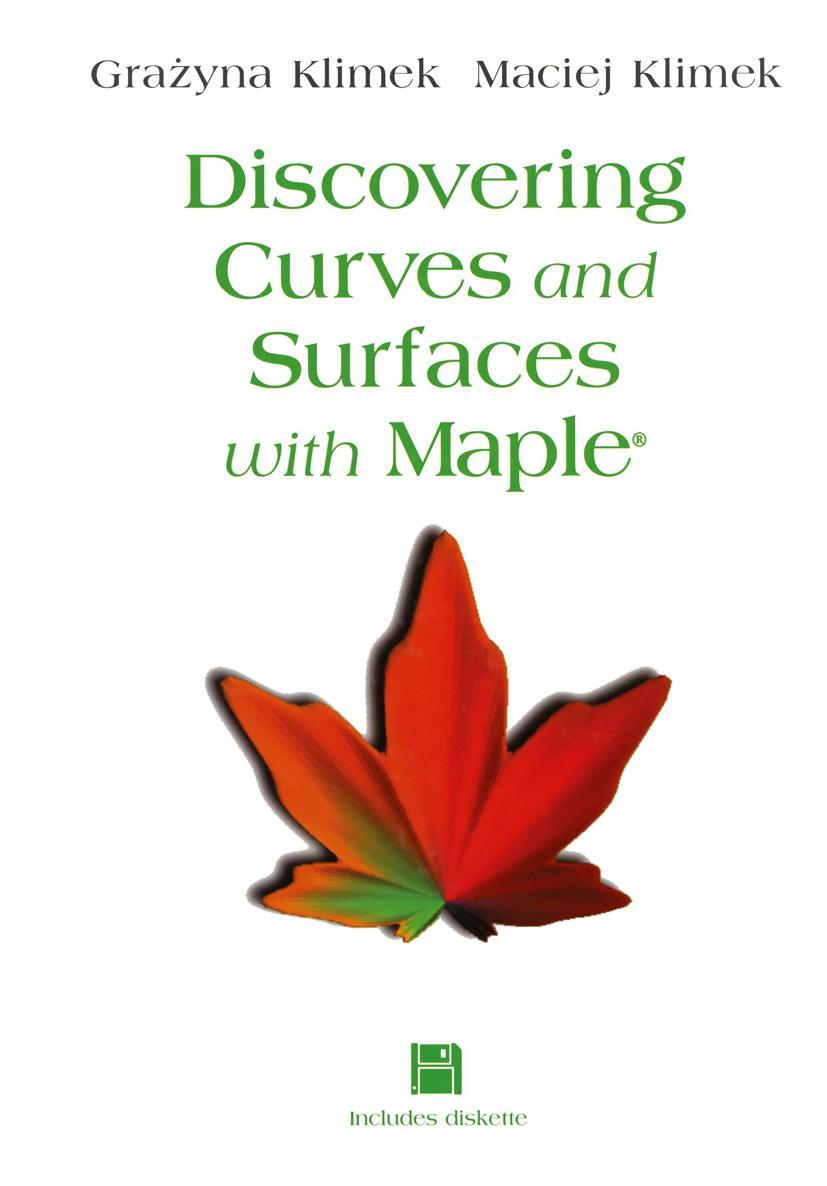Vorderes Coverbild Discovering Curves and Surfaces with Maple®
