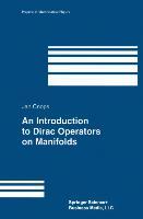 Vorderes Coverbild An Introduction to Dirac Operators on Manifolds