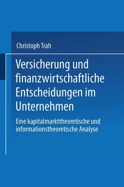 Vorderes Coverbild Versicherung und finanzwirtschaftliche Entscheidungen im Unternehmen