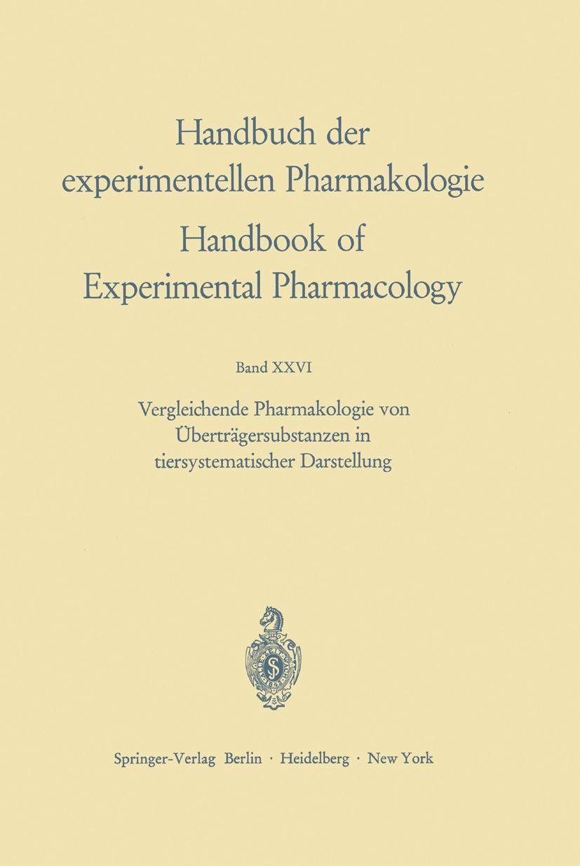 Vorderes Coverbild Vergleichende Pharmakologie von Überträgersubstanzen in tiersystematischer Darstellung