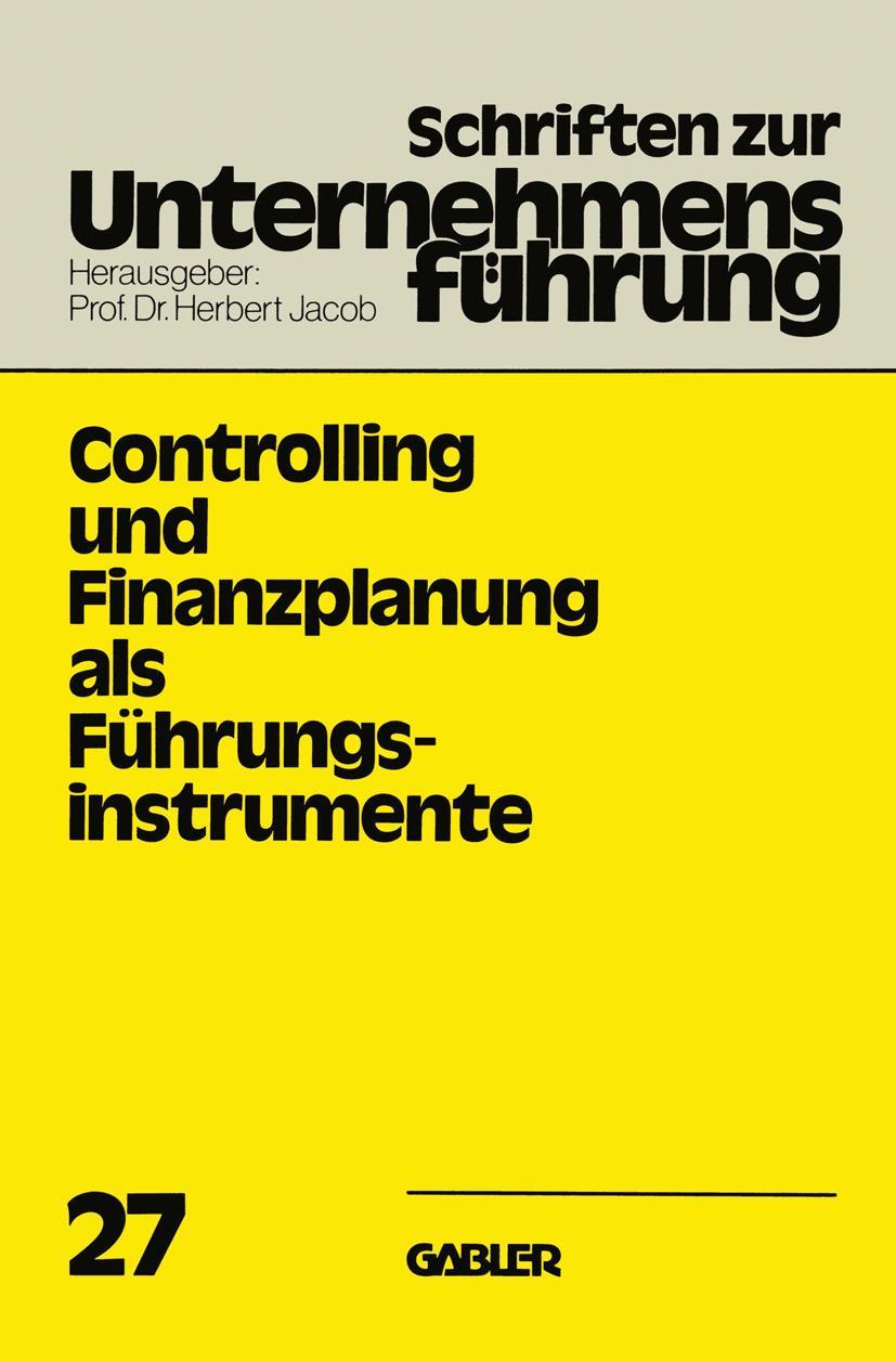 Vorderes Coverbild Controlling und Finanzplanung als Führungsinstrumente