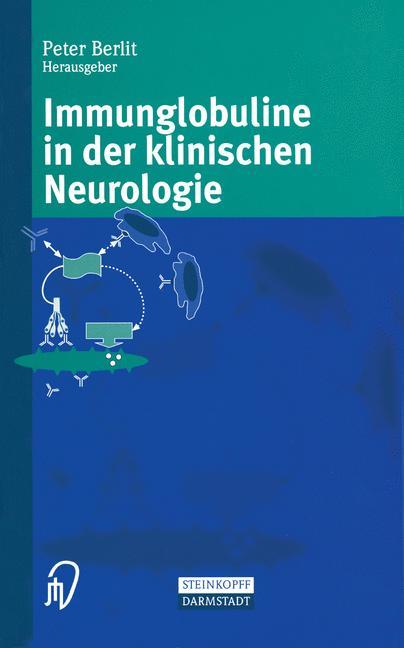 Vorderes Coverbild Immunglobuline in der klinischen Neurologie