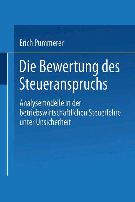 Vorderes Coverbild Die Bewertung des Steueranspruches