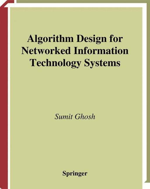 Vorderes Coverbild Algorithm Design for Networked Information Technology Systems